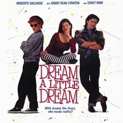 Dream A Little Dream (1989)