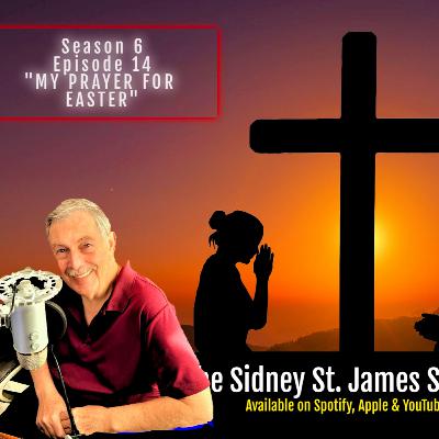 S6 E14 - My Easter Hallelujah Video Prayer