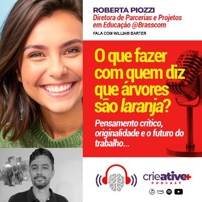 ROBERTA PIOZZI | O que fazer com quem diz que árvores são laranja?