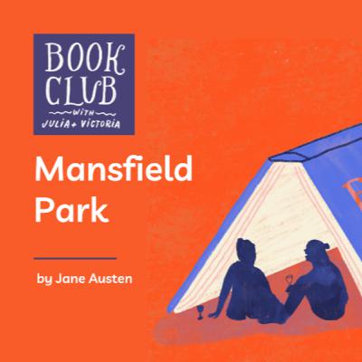 130 Mansfield Park by Jane Austen - The End of an Era