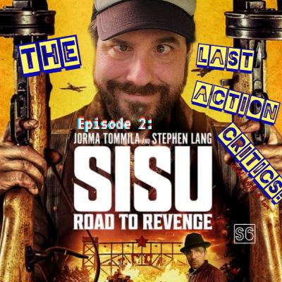 Episode 2-[S6]- Sisu: Road to Revenge