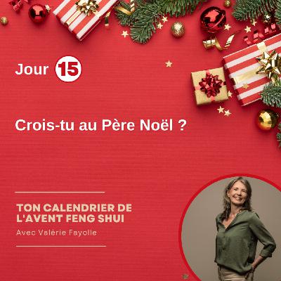 J15 - Crois-tu au Père Noël ?