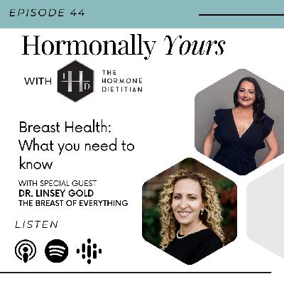 Breast Health: What You Need to Know