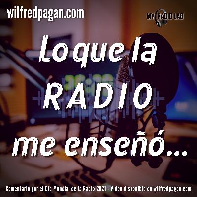 Lo que la radio me enseñó