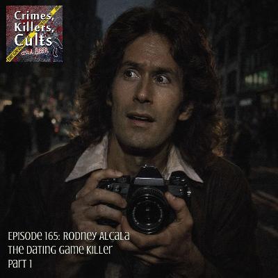 165 The Dating Game Killer, Rodney Alcala Part 1