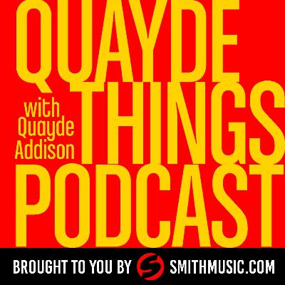 Quayde Things Podcast /// E56: Jordan Robert Kirk