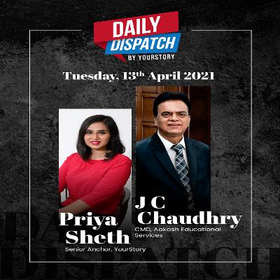 EP 65 - The startup world for the day, along with an insightful discussion with JC Chaudhry, CMD, Aakash Educational Services EP 65 - The startup world for the day, along with an insightful discussion with JC Chaudhry, CMD, Aakash Educational Services