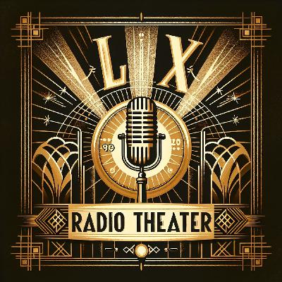 Dulcy  an episode of Lux Radio Theater