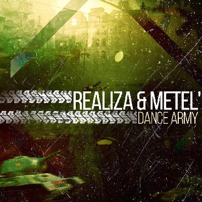 REALIZA & METEL' - DANCE ARMY