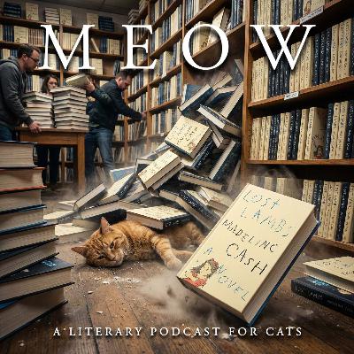73. The Curious Case of Madeline Cash's Lost Lambs