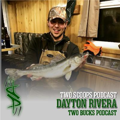 Two Scoops Podcast w/ Dayton Rivera |Two Bucks Podcast #134
