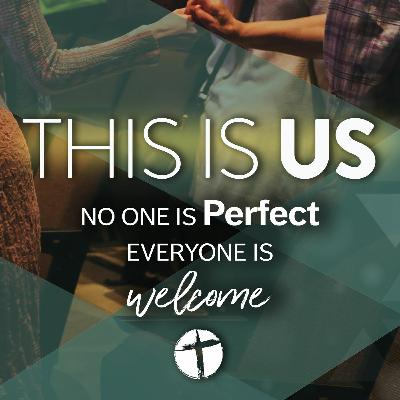 No One is Perfect, Everyone is Welcome