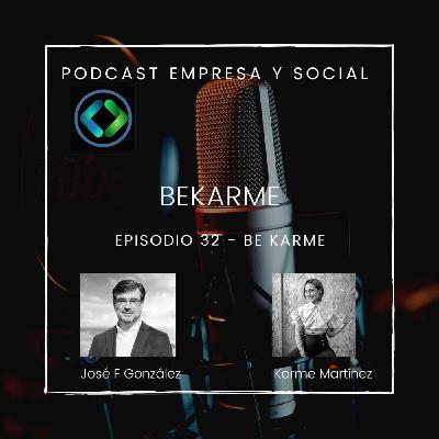 Episodio 32 Be Karme, hablamos de moda responsable y reciclaje