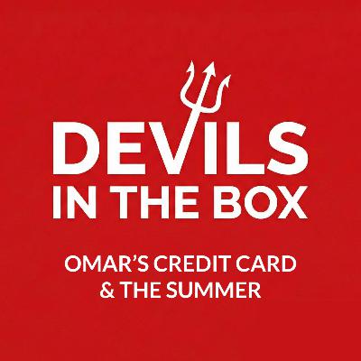 Omar's Credit Card & The Summer Omar's Credit Card & The Summer