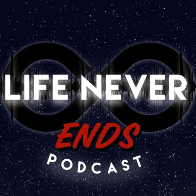 Ep. #24 | We're BACK! / Trents Meal Prep's | Life Never Ends Podcast