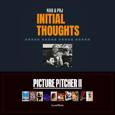 Picture Pitcher II: Second Movies Picture Pitcher II: Second Movies