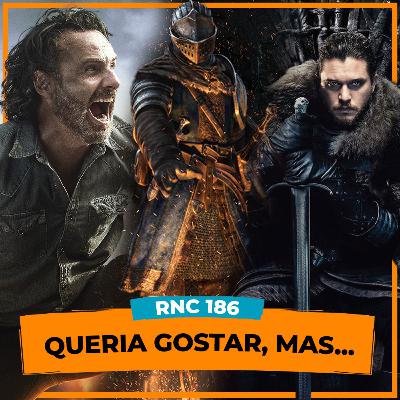 RNC#186 - Obras que GOSTARÍAMOS DE GOSTAR!!!
