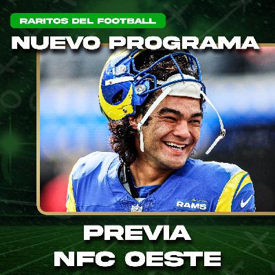 ¿PESIMISMO CON 49ers? Previa NFC Oeste con Santiago Escamilla | Raritos del Football - 5x80