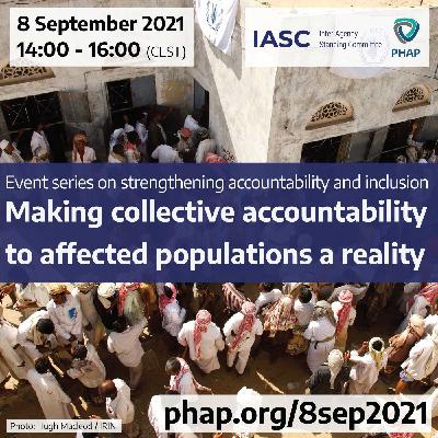 Making collective accountability to affected populations a reality Making collective accountability to affected populations a reality