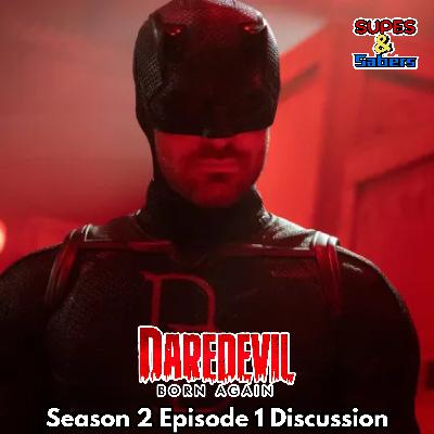 Daredevil: Born Again Season 2 Episode 1 “The Northern Star” Discussion