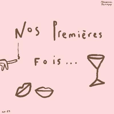 Nos premières fois