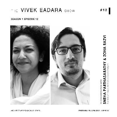 #TVES​​​​​ S1Ep12 with Sneha Parthasarathy & Zoha Razvi of Deccan Amalagam #TheVivekEadaraShow