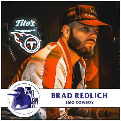 #64 The Emo Cowboy Brad Redlich