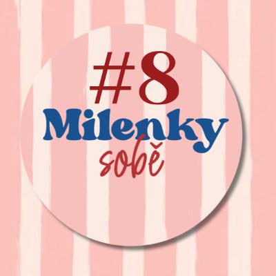 Milenky sobě #8: Tati, ty máš milenku?