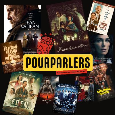 POURPARLERS N°10 - L'INTEGRALE - JEAN VALJEAN, FRANKENSTEIN, EDEN, LA BONNE ETOILE, SMASHING MACHINE