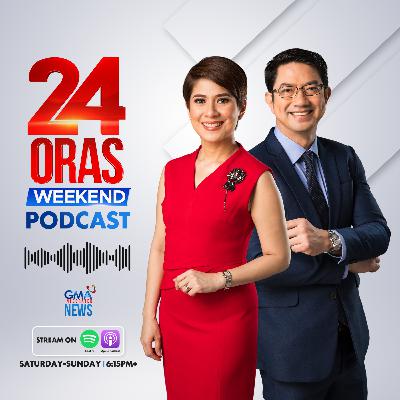24 Oras Weekend Podcast: Bagyong Lannie outside PAR, galunggong and bangus prices spike, The Voice Kids Coach Zack Tabudlo