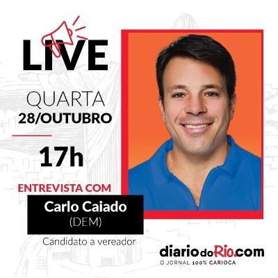 Entrevista com Carlo Caiado, candidato a vereador do Rio de Janeiro em 2020