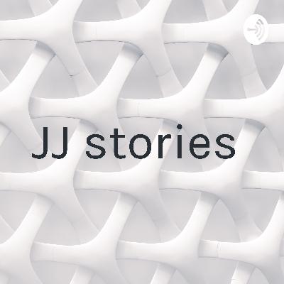 JJ stories  (Trailer)