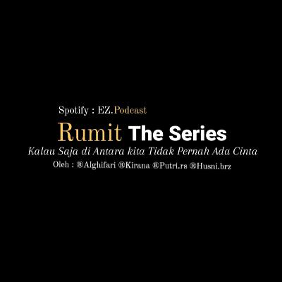 RUMIT The Series Eps. 05 “Masa Lalu Agip”