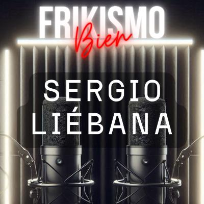FRIKISMO BIEN #106 SERGIO LIÉBANA