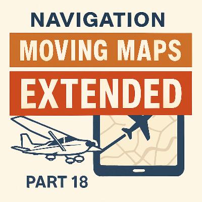 Navigation Part 18 – Moving Maps (Extended) Navigation Part 18 – Moving Maps (Extended)