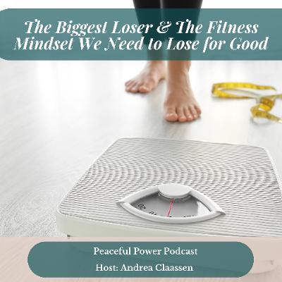 The Biggest Loser & The Fitness Mindset