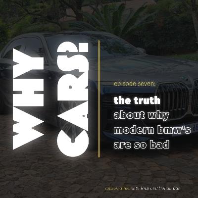 The Truth About Why Modern BMW's Are So Bad