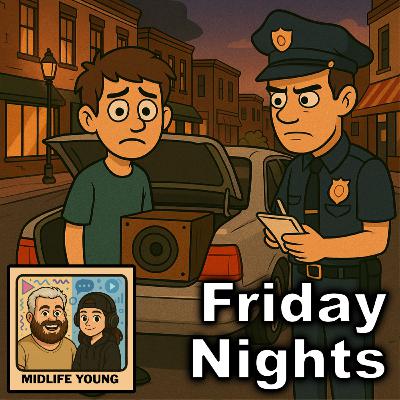 Friday Nights