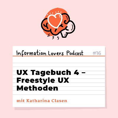 16: UX Tagebuch 4 – Freestyle UX Methoden