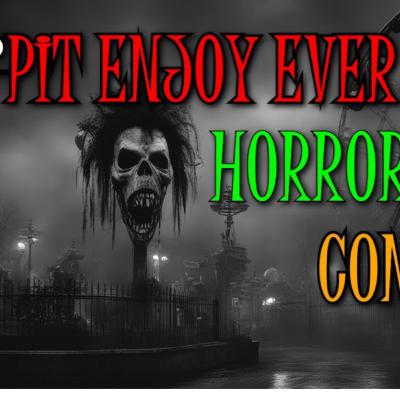 1° Pit Enjoy Ever Horror Contest