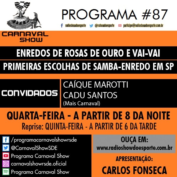 Programa Carnaval Show - O programa que é Puro Samba no Pé