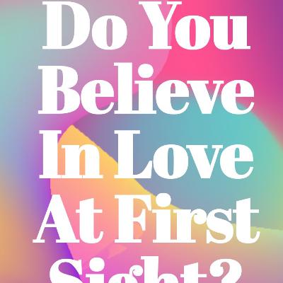 Love at First Sight