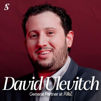 $635M Exit → $600M Fund: David Ulevitch on Building a16z’s Hottest New Fund