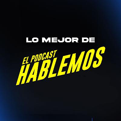 Lo mejor de Hablemos