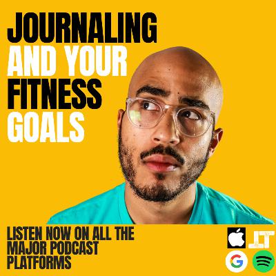 How journaling helps you achieve your fitness goals How journaling helps you achieve your fitness goals