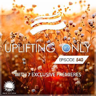 Uplifting Only 540 [No Talking] (June 2023) [Rev 2025-09]