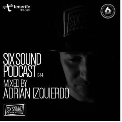 Adrian Izquierdo - Six Sound Podcast [044]