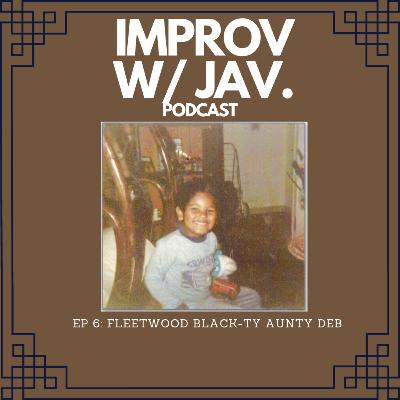 Ep 6 Fleetwood Black-TY Aunty Deb Ep 6 Fleetwood Black-TY Aunty Deb