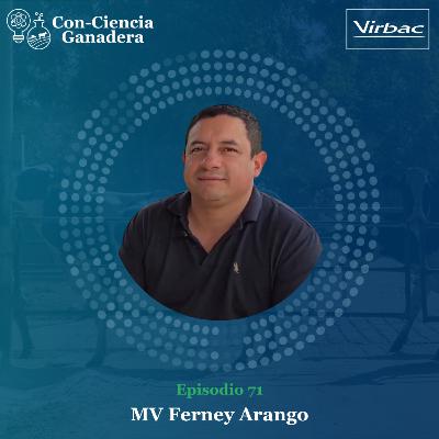 71. Rentabilidad en ganadería: estrategias clave para mejorar la recría con MV Ferney Arango