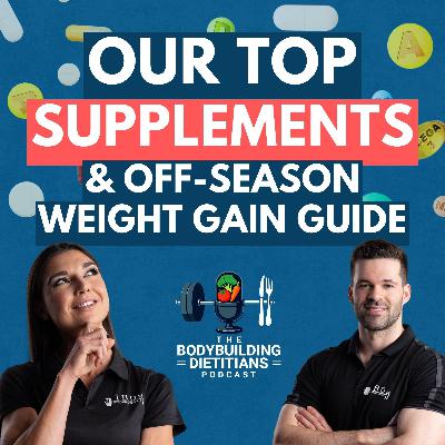 Our Top Supplements & Off-Season Weight Gain Guide